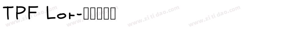 TPF Lor字体转换